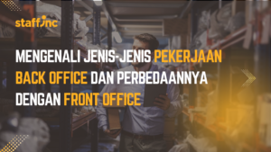 jenis-jenis-pekerjaan-back-office