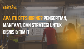 Apa-Itu-Offshoring-Pengertian-Manfaat-dan-Strategi-untuk-Bisnis-Tim-IT-1